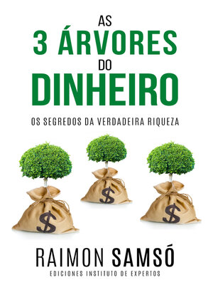 cover image of As 3 Árvores do Dinheiro